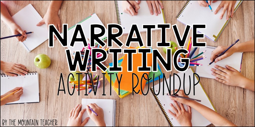 Narrative Writing Activity Roundup