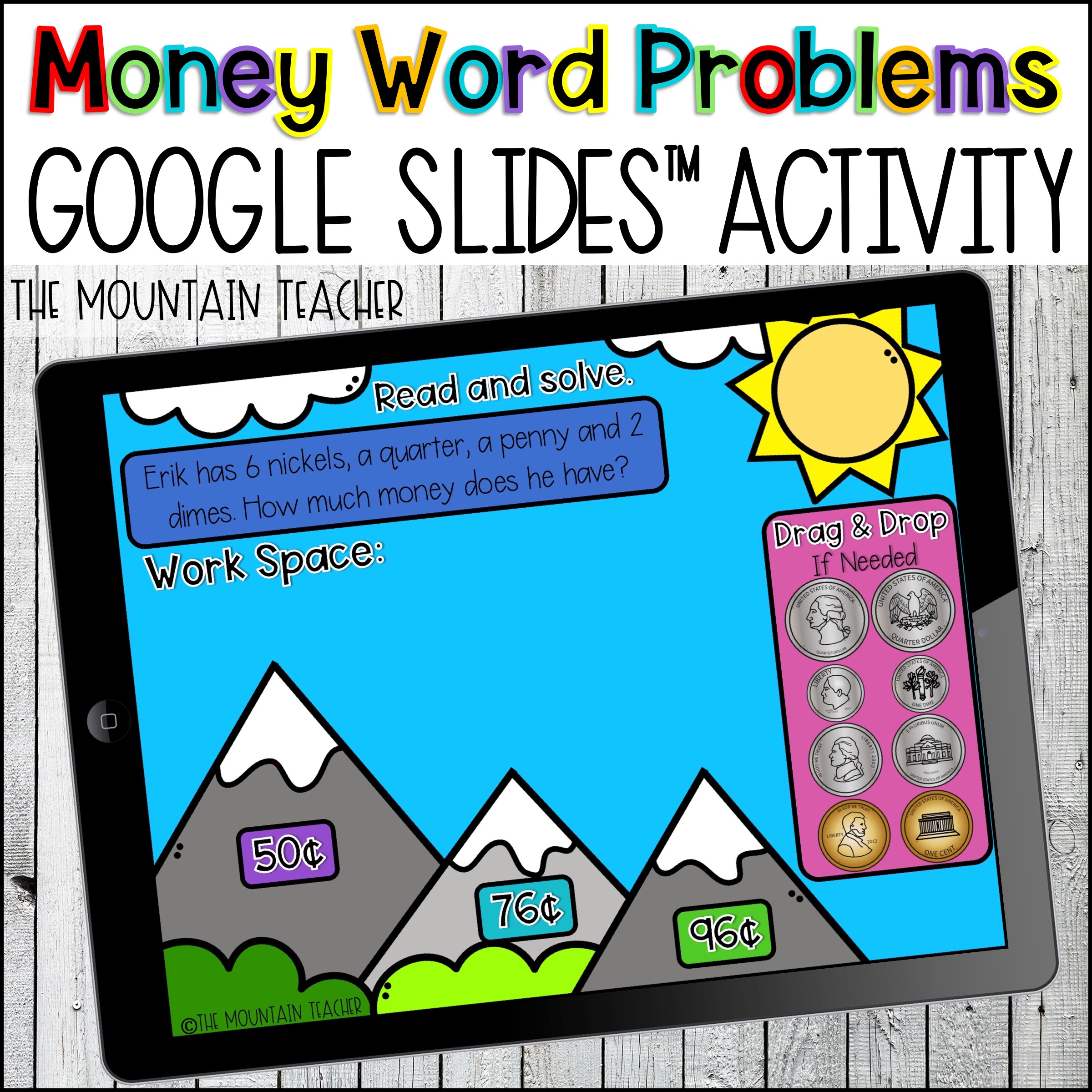 Counting Coins Google Classroom Activity for Slides about Money By The Mountain Teacher