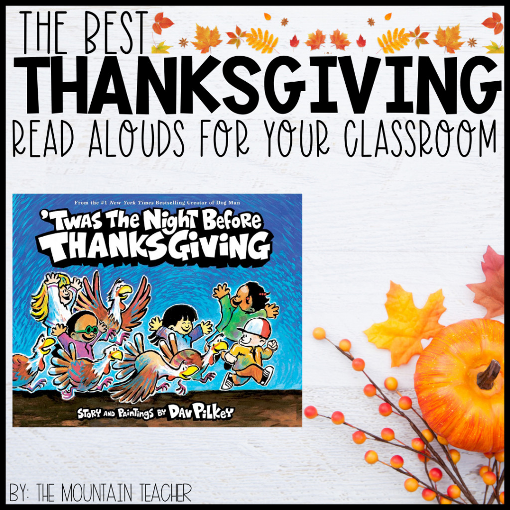 Thanksgiving Books for the Classroom | twas the night before thanksgiving