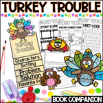 Turkey Trouble Activities | Thanksgiving Craft, Reading & Writing Book Companion for kindergarten, 1st, 2nd, 3rd and 4th grade or homeschool parents