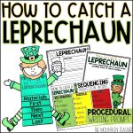 How To Catch a Leprechaun March Writing Template and Bulletin Board Craft - Graphic Organizer, Writing Templates and Craft for St. Patrick's Day