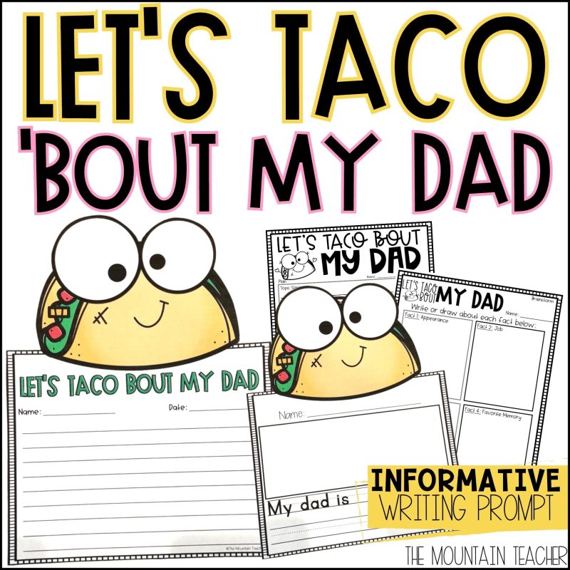 Fathers Day Craft or Card & End of Year Writing Prompt for Summer Bulletin Board - Fun Taco Writing Activities with Graphic Organizers and Templates