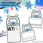 Yeti Narrative Creative Writing Prompt and Craft for January Bulletin Board including Winter Themed Graphic Organizers and Templates