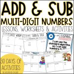 2 and 3 Digit Addition and Subtraction Worksheets for 2nd Grade Math Curriculum - Need the best 2 and 3 digit addition and subtraction lessons for your classroom? Teach students addition with regrouping and subtraction with regrouping in no time with these 6 weeks of FUN lesson plans. DAILY 2 and 3 digit addition and subtraction lesson plans, anchor charts, activities, and assessments are included.