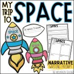My Trip to Space Fun Writing Activity and End of Year Space Bulletin Board - Narrative Writing Project with Templates, Graphic Organizers, and a Fun Spaceship Craft
