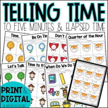 Telling Time Worksheets and Activities for 1st, 2nd or 3rd Grade for the Hour, Half Hour, Quarter of the Hour, and to 5 Minutes including Elapsed Time Challenge Problems