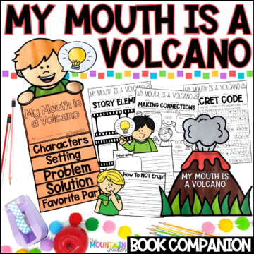 My Mouth is a Volcano Read Aloud Activities | Back to School Crafts for Character Education for kindergarten, 1st, 2nd, 3rd or 4th grade and homeschool families