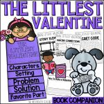 The Littlest Valentine Activities Valentine's Day Read Aloud Comprehension
