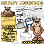 Grumpy Groundhog Activities Groundhog Day Read Aloud Reading Comprehension