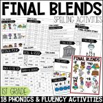 Final Blends Worksheets, Games, Activities 1st Grade Phonics & Spelling Practice