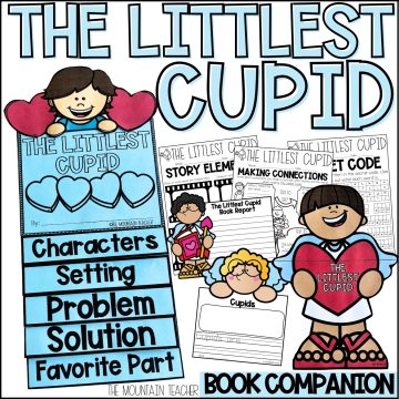The Littlest Cupid Activities Valentine's Day Read Aloud Reading Comprehension